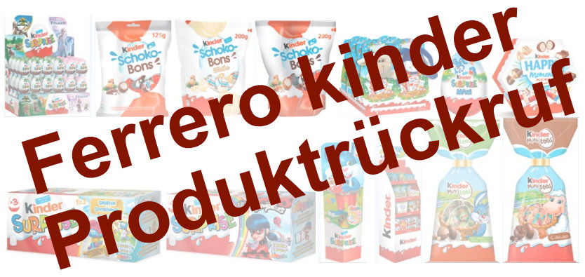 Ferrero Rückruf kinder Artikel 2022